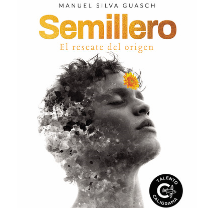 Manuel Silva Guasch. Semillero. Caligrama Editorial/ canariasnoticias