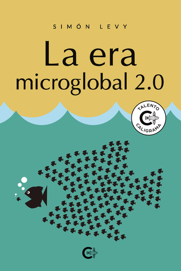 La era microglobal 2.0. Caligrama Editorial/ canariasnoticias
