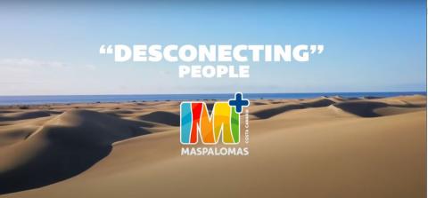 Campaña turística ‘Desconecting People’ de Maspalomas. Gran Canaria