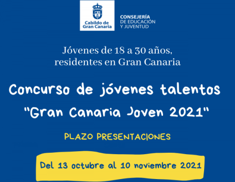 Concurso de talentos “Gran Canaria Joven 2021” Concurso de talentos “Gran Canaria Joven 2021”