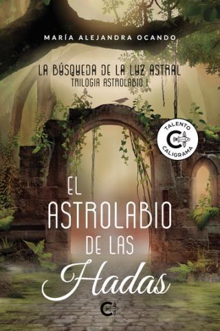 María Alejandra Ocando. El astrolabio de las hadas. Caligrama Editorial/ canariasnoticias.es