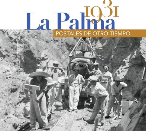 Exposición "La Palma 1931. Postales de otro tiempo" 